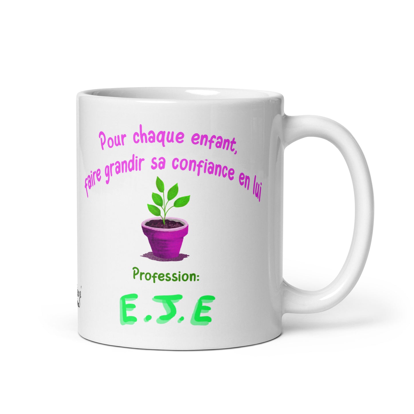 Mug Blanc Brillant "Confiance en soi 2, EJE"